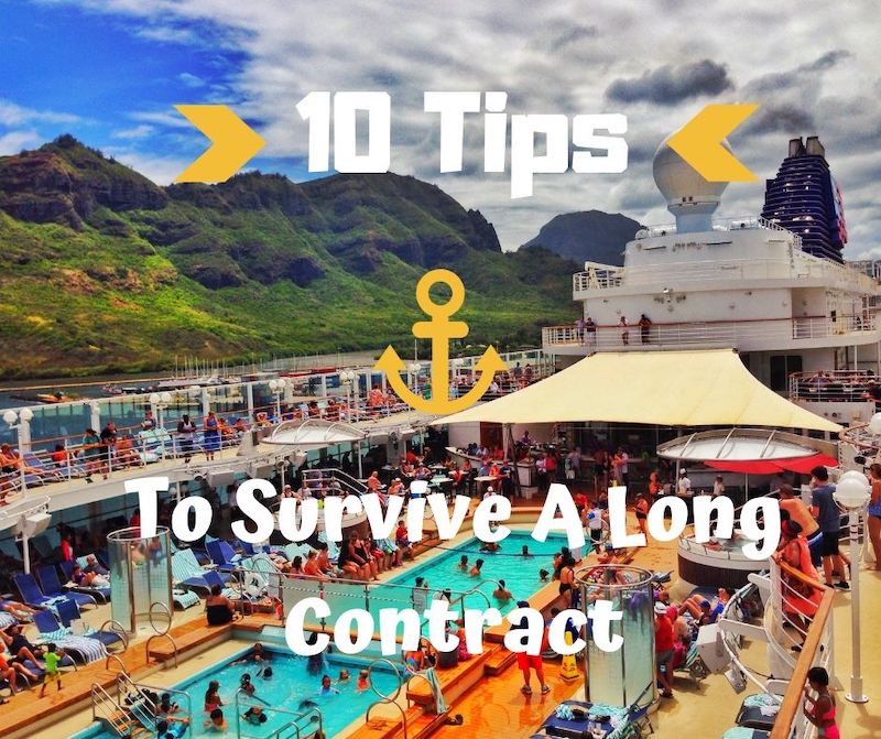 10 Tips to Survive a Cruise Ship Contract