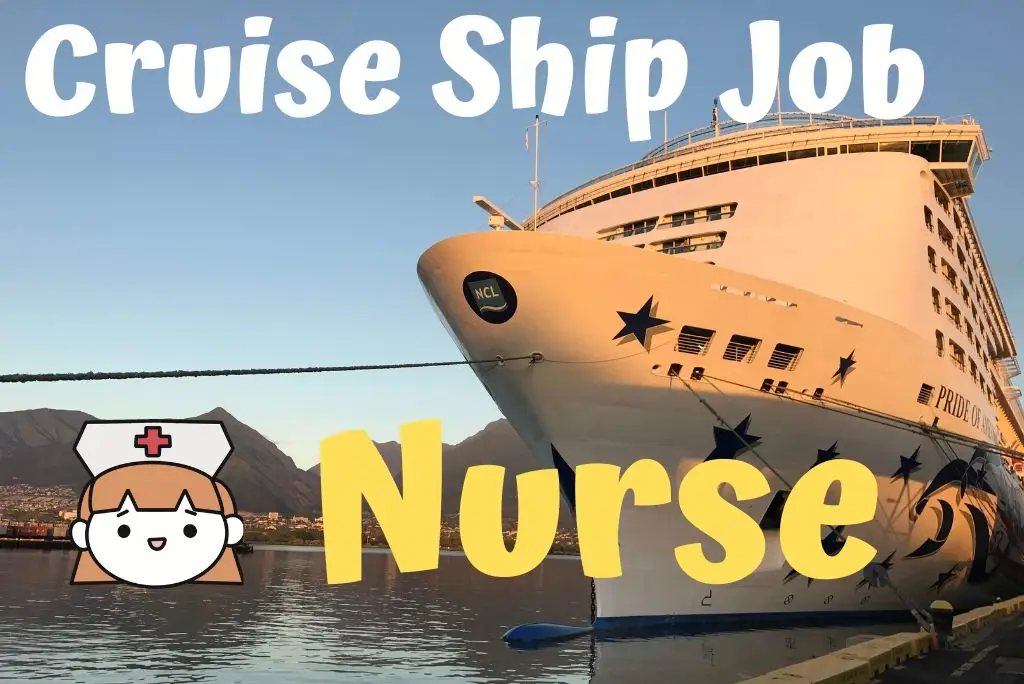 Cruise Ship Jobs Nurse