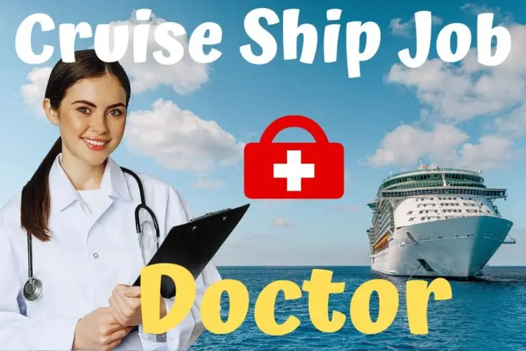 Cruise Ship Job: Doctor